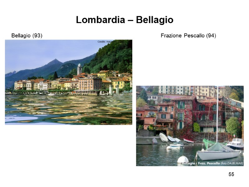 55 Lombardia – Bellagio  Bellagio (93)      Frazione Pescallo